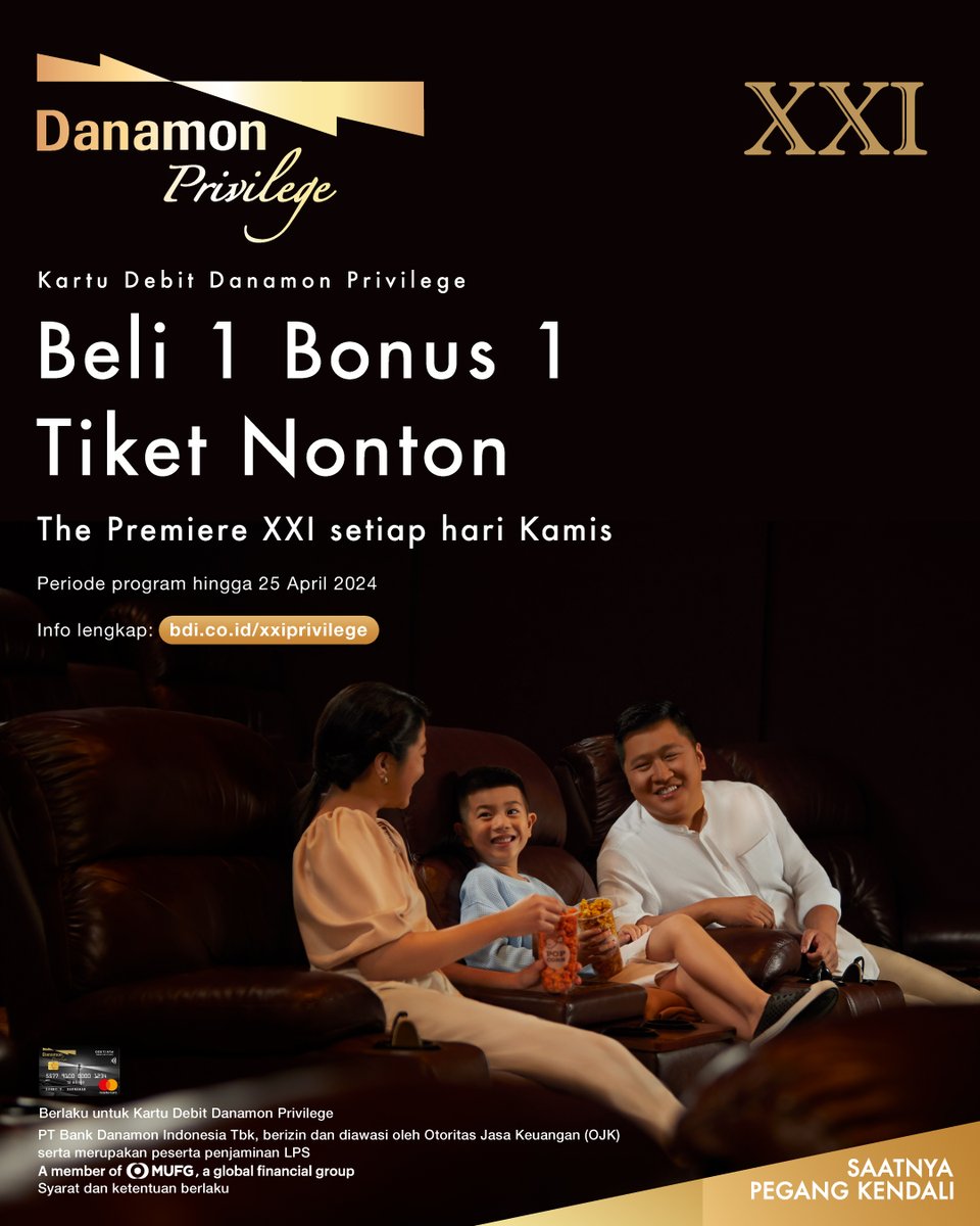 danamon's tweet photo. Lebih nyaman nonton film favorit Anda di The Premiere XXI ! Beli 1 bonus 1 tiket nonton di seluruh outlet setiap hari Kamis dengan Kartu Debit Danamon Privilege hingga 25 April 2024.
Info: https://t.co/OIH7B2W9q2
#PromoDanamon #Danamon #SaatnyaPegangKendali https://t.co/8edVfc5IMa