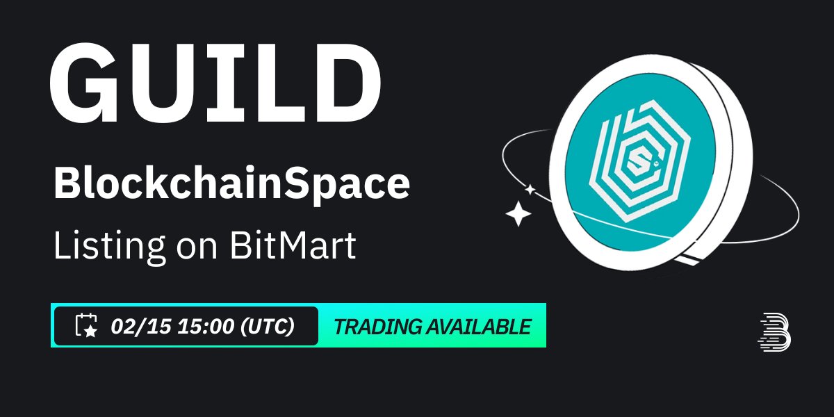 #BitMart will list BlockchainSpace (GUILD) @blockchainspc on our digital assets platform on Feb 15, 2024 🤩

💰Trading pair: $GUILD/USDT
💎Deposit: 02/13/2024 03:00 PM (UTC)
💎Trading: 02/15/2024 03:00:PM (UTC)

Learn more: support.bitmart.com/hc/en-us/artic…