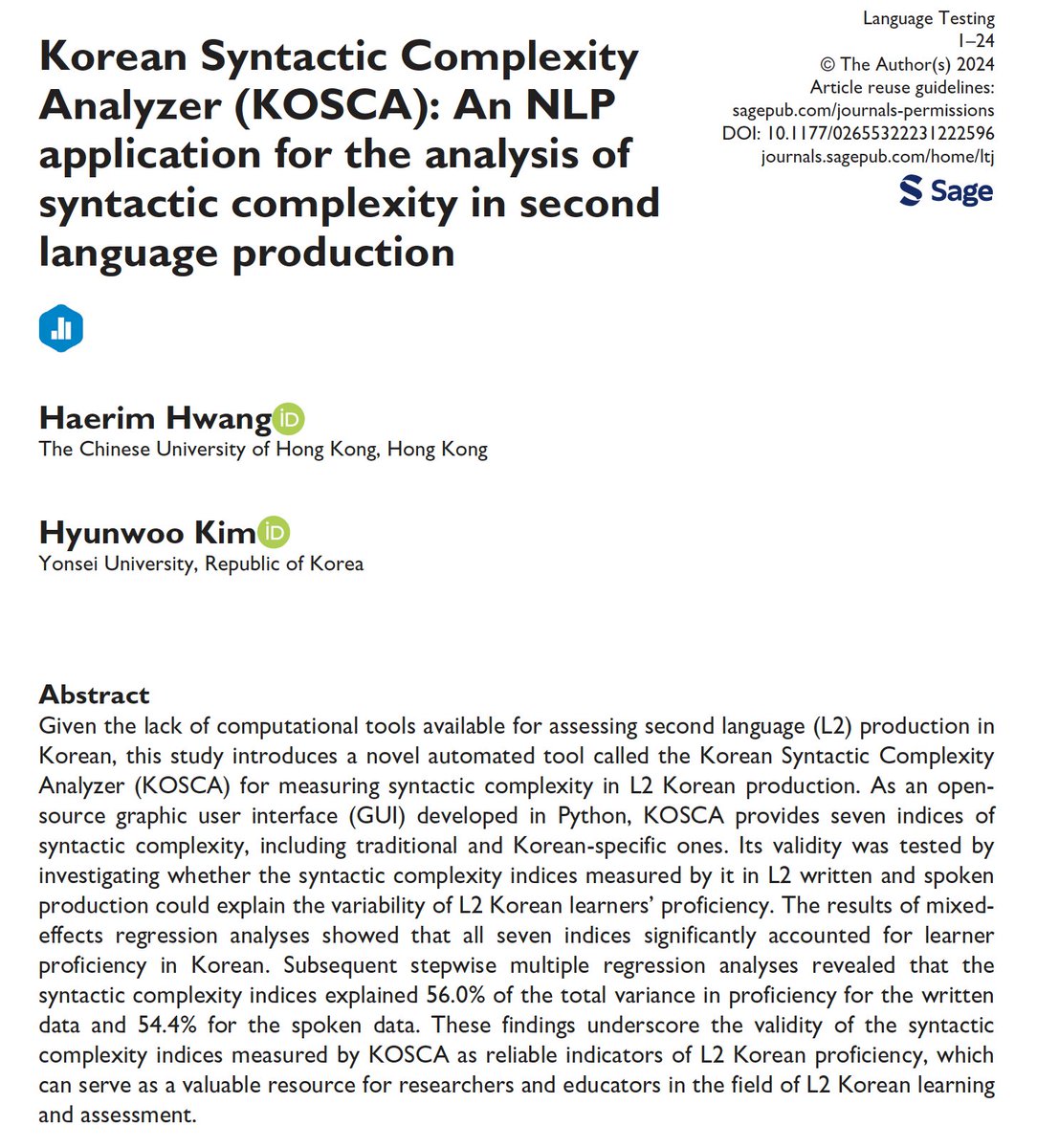 Now available in Online First, Haerim Hwang (@CUHKofficial) and Hyunwoo Kim (@yonsei_u) present a new open-source application for measuring syntactic complexity in L2 Korean production. journals.sagepub.com/doi/abs/10.117…
