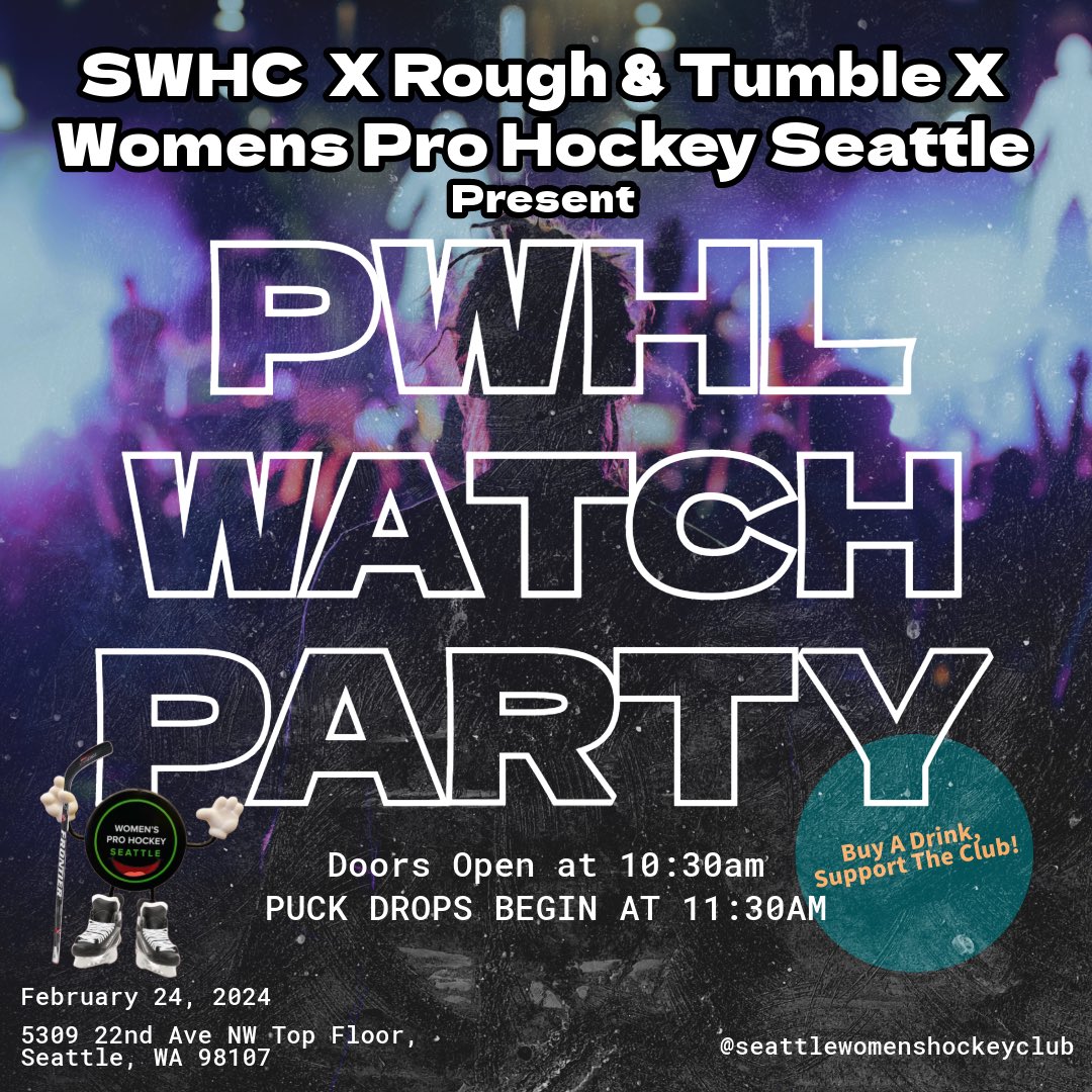 Join us and @SeattleWHC to watch the PWHL at the Rough & Tumble Pub! 🏒 Montreal v Ottawa 🗓️ Sat. Feb 24 ⏰ 10:30a Open | 11:30a Puck Drop 📍 @RoughTumblePub — All Ages Welcome! *A portion of drinks sales will go to the SWHC!