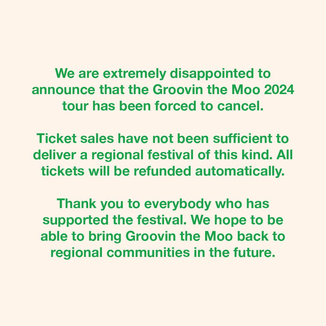 Groovin The Moo have just announced their 2024 events are cancelled ❌⁠
⁠
🎫 Full Refunds will be issued.
