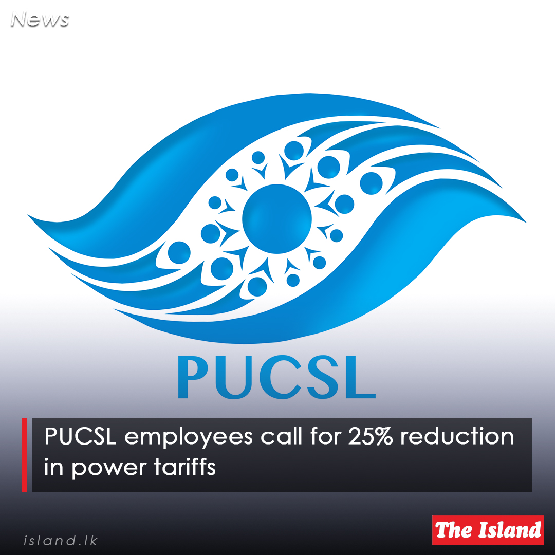 bitly.ws/3d9hb

PUCSL employees call for 25% reduction in power tariffs

#TheIsland #TheIslandnewspaper #PUCSL #PublicUtilitiesCommissionofSriLanka #RohanWeerasuriya #CeylonElectricityBoard