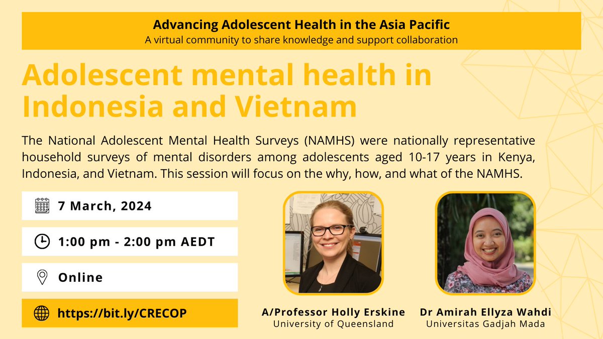 The next session in the Advancing Adolescent Health in the Asia Pacific seminar series will be presented by A/Prof Holly Erskine & Dr Amirah Ellyza Wahd, discussing the National Adolescent Mental Health Surveys 👏 Register here ➡️ bit.ly/CRECOP #adolescentmentalhealth