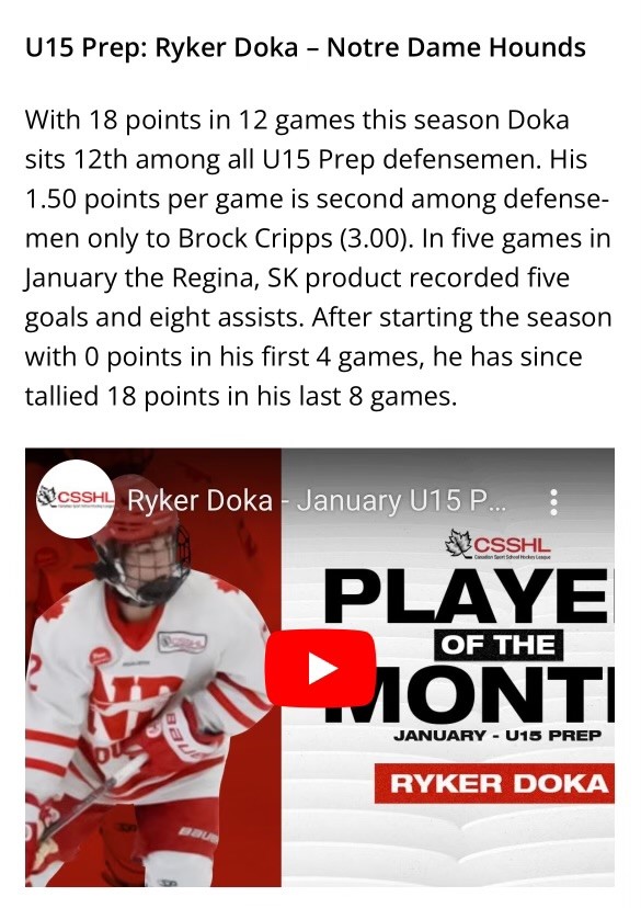 Congratulations to ND U15 Prep, Ryker Doka named CSSHL's January U15Prep Player of the month for his tally of 18 points in his last 8 games. Congratulations Ryker! Go Hounds Go! youtu.be/Owy6bdgLjTE #NDProud #hesahound #ndhoundshockey #csshl #amcnotredame #ndhounds