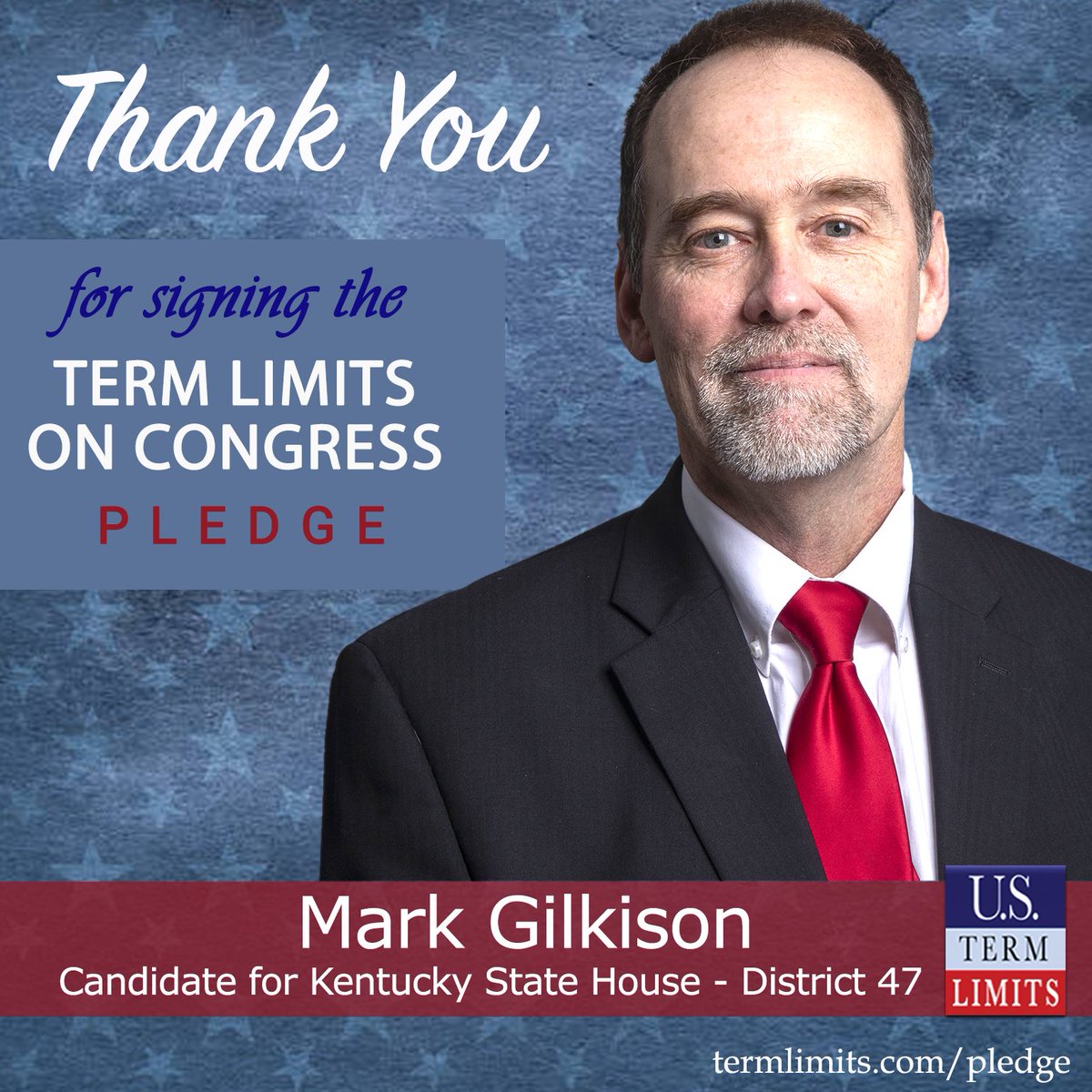 USTermLimits's tweet photo. Thank you @MarkGilkison for signing the #termlimits on Congress pledge. https://t.co/6dLdvBfa9y https://t.co/Pm344zjiu0