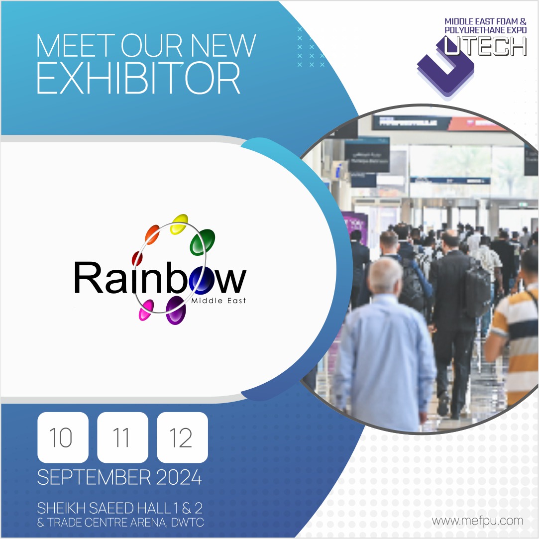 New Exhibitor Alert!          

Rainbow Chemicals is exhibiting once again at the 3rd Edition of MEFPU Expo 2024. Join them in showcasing your innovations.              

Book your space now: bit.ly/3vMpYiY 

#mefpu #foam #polyurethane #chemical #exhibition