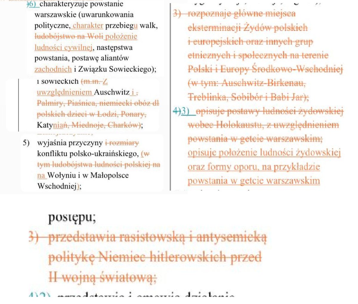 Tak jeszcze wracając do tego co robi Barbara Lewacka z podstawą programową... Rzeź Woli - wykreślona. Palmiry - wykreślone. Wołyń - wykreślony. Historia antysemityzmu i rasizmu Niemiec przed 2WŚ - wykreślona bo jeszcze ktoś by mógł pomyśleć, że Niemcy to Ci źli w tej historii.