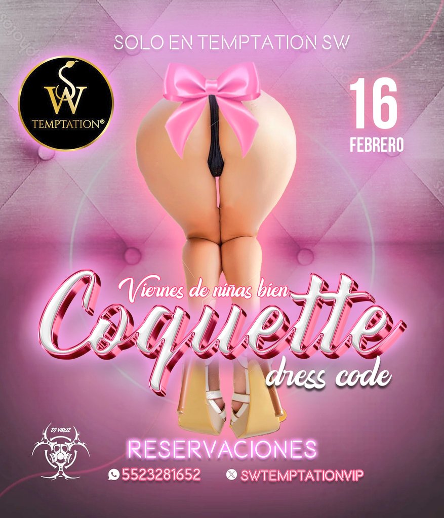 No te pierdas ven a festejar el día del amor y la amistad este viernes 16 de Feb en <a href="/SwTemptationVip/">SW TEMPTATION</a> ven y hazle el amor ala amistad con nuestra temática #coquette ponte tu moñito y disfruta una muy rica noche y sexy info y reservaciones vía MD o al 5523281652 vía wats 
💗🎀🎀💗