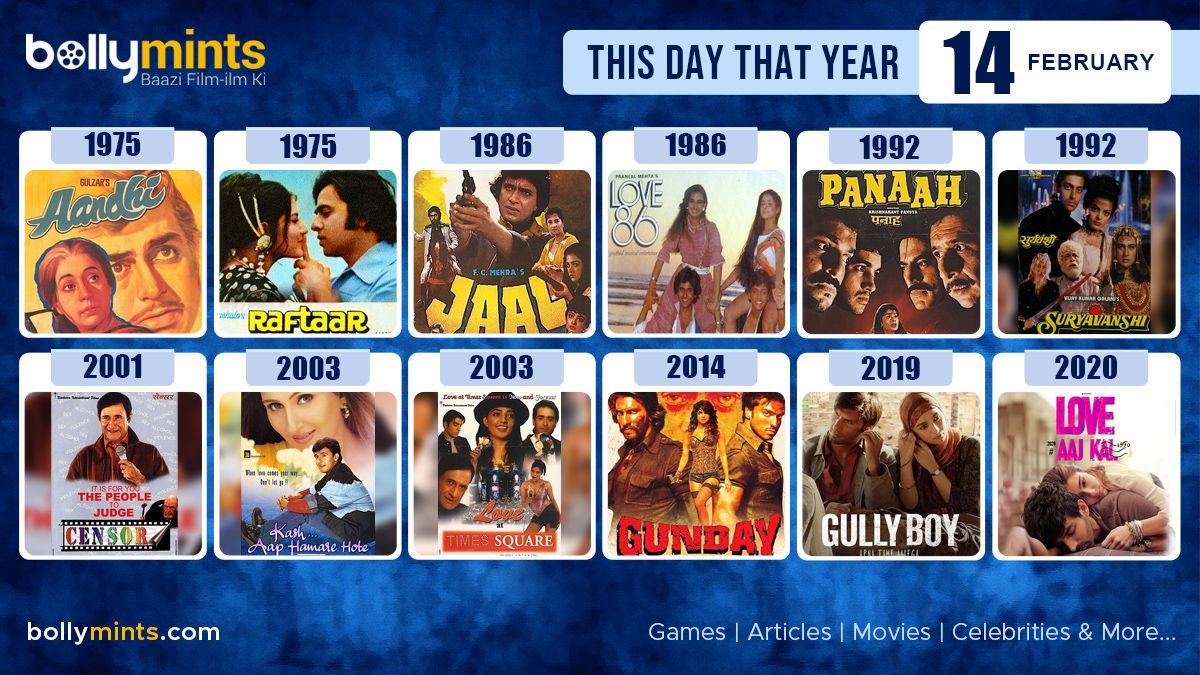 Here are the few #BollywoodMovies released on this day. Stay tuned at bollymints.com for more #updates #ThisDayThatYear #14February #Aandhi #Raftaar #Jaal #Love86 #Panaah #Suryavanshi #Censor #KashAapHamareHote #LoveatTimesSquare #Gunday #GullyBoy #LoveAajKal2