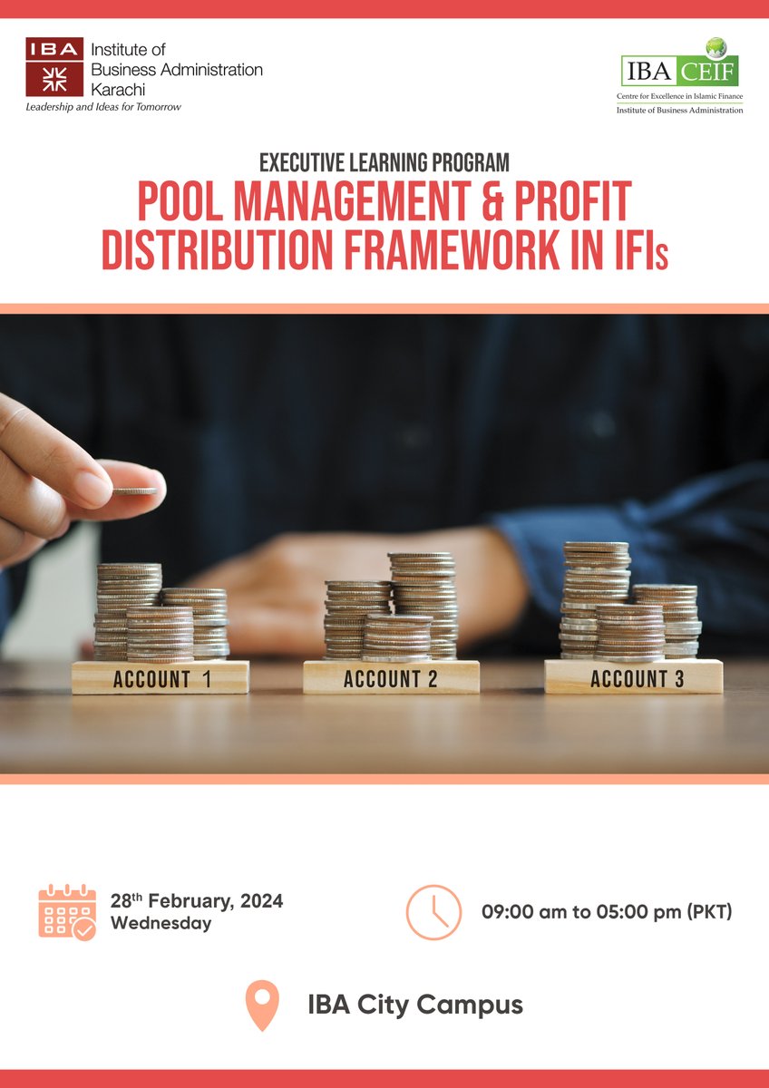 IBACEIF's tweet image. IBA CEIF is offering an advanced level course on Pool Management and Profit distribution in Islamic Financial Institutions (IFIs).

For Registration: forms.gle/ucLKkCQQwVWaAK…

𝐑𝐞𝐠𝐢𝐬𝐭𝐫𝐚𝐭𝐢𝐨𝐧 𝐃𝐞𝐚𝐝𝐥𝐢𝐧𝐞:
Tuesday, February 27, 2024