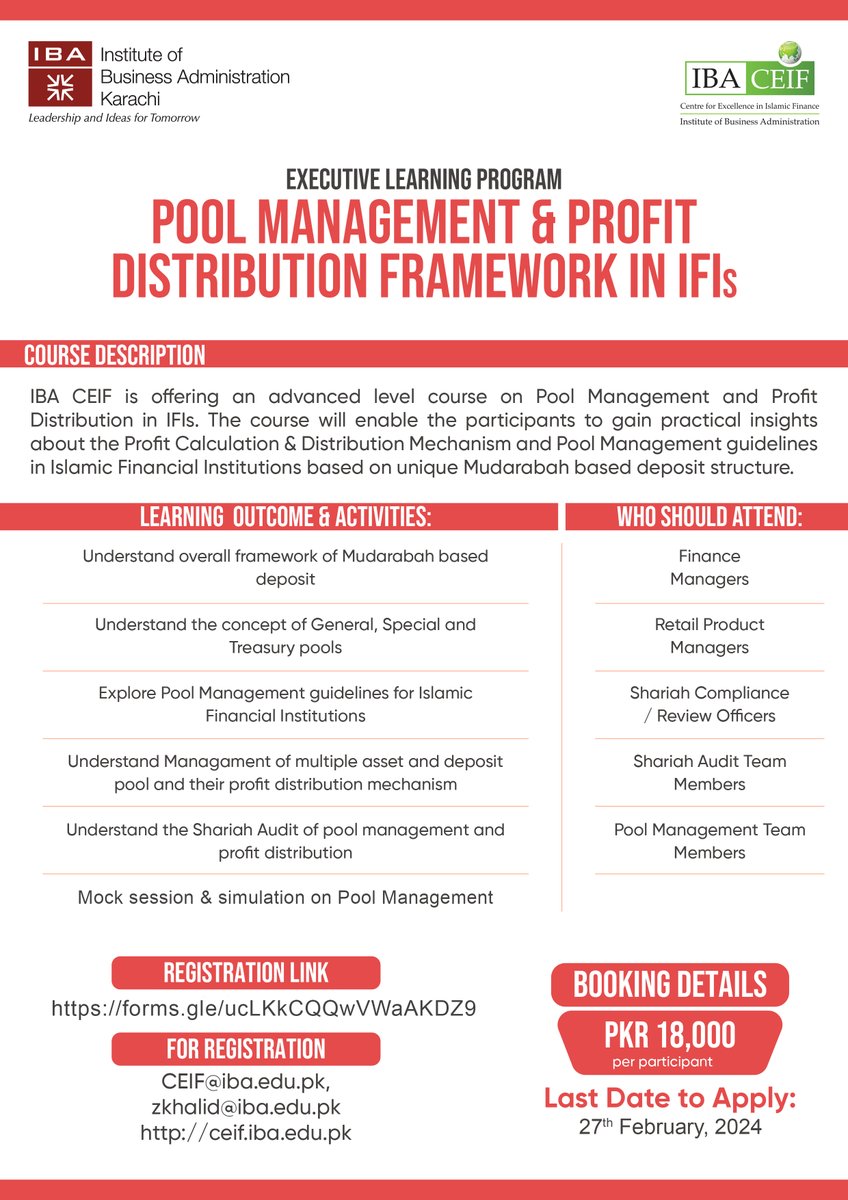 IBACEIF's tweet image. IBA CEIF is offering an advanced level course on Pool Management and Profit distribution in Islamic Financial Institutions (IFIs).

For Registration: forms.gle/ucLKkCQQwVWaAK…

𝐑𝐞𝐠𝐢𝐬𝐭𝐫𝐚𝐭𝐢𝐨𝐧 𝐃𝐞𝐚𝐝𝐥𝐢𝐧𝐞:
Tuesday, February 27, 2024