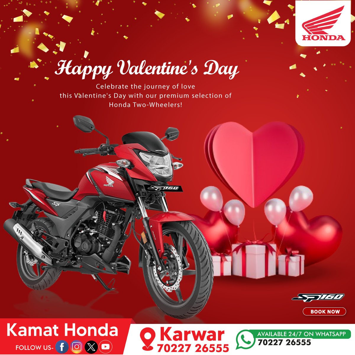 Love is in the air, and so are our premium Honda Two-Wheelers! 💖 Celebrate the journey of love this Valentine's Day with us! #HappyValentinesDay
To know more, please contact:
📲70227 26555
#KamatHonda #ValentinesDay #LoveIsInTheAir #RomanticMoments #BeMyValentine #HeartfeltLove