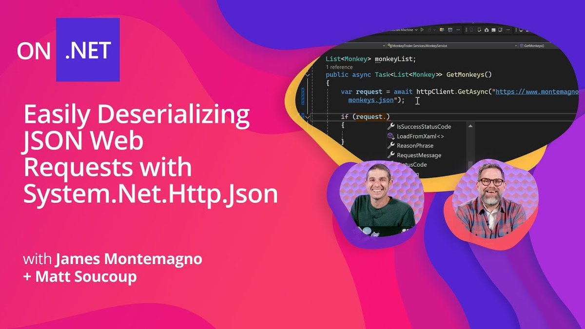 dotnet's tweet photo. By combining the power of System.Text.Json and extensions built into https://t.co/NCzn8hhLGL for HttpClient, you can easily serialize and deserialize data with just a few lines of code. In this episode of On .NET, we show you how. 🎥 https://t.co/qBCmXuKU9a https://t.co/MjlWpSj1l4