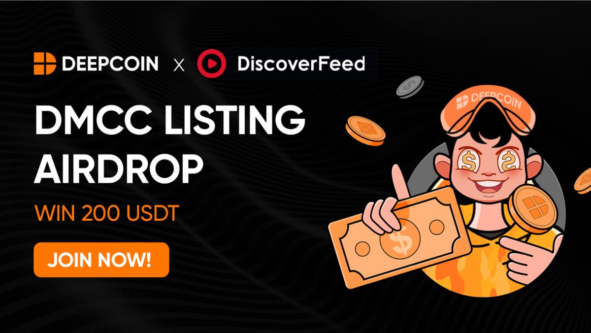 🚀 Exciting news! DMCC Listing Airdrop alert 🌟
Win your share of 200USDT by participating in our tasks.

Simply:
1️⃣ Follow <a href="/deepcoin_news/">Deepcoin News</a> &amp; <a href="/DiscoverfeedJP/">DiscoverFeed🇯🇵</a>
2️⃣ Join our vibrant community on Telegram: t.me/+Udz3xBTnP2gzO…
3️⃣ RT this post &amp; Tag 3 friends!

⏰Time: 14th Feb -