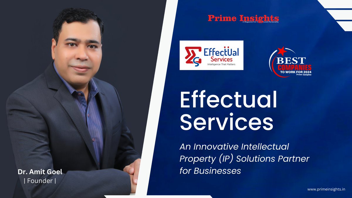 Effectual Services

BEST COMPANIES TO WORK FOR 2024

primeinsights.in/effectualservi…

#effectualservices #innovative #inntellectual #propertysolutions #ipmanagement #research #consultingcompany #ipsupportsolutions #venturecapitalfirms #lawfirms #patentspecialists  #success