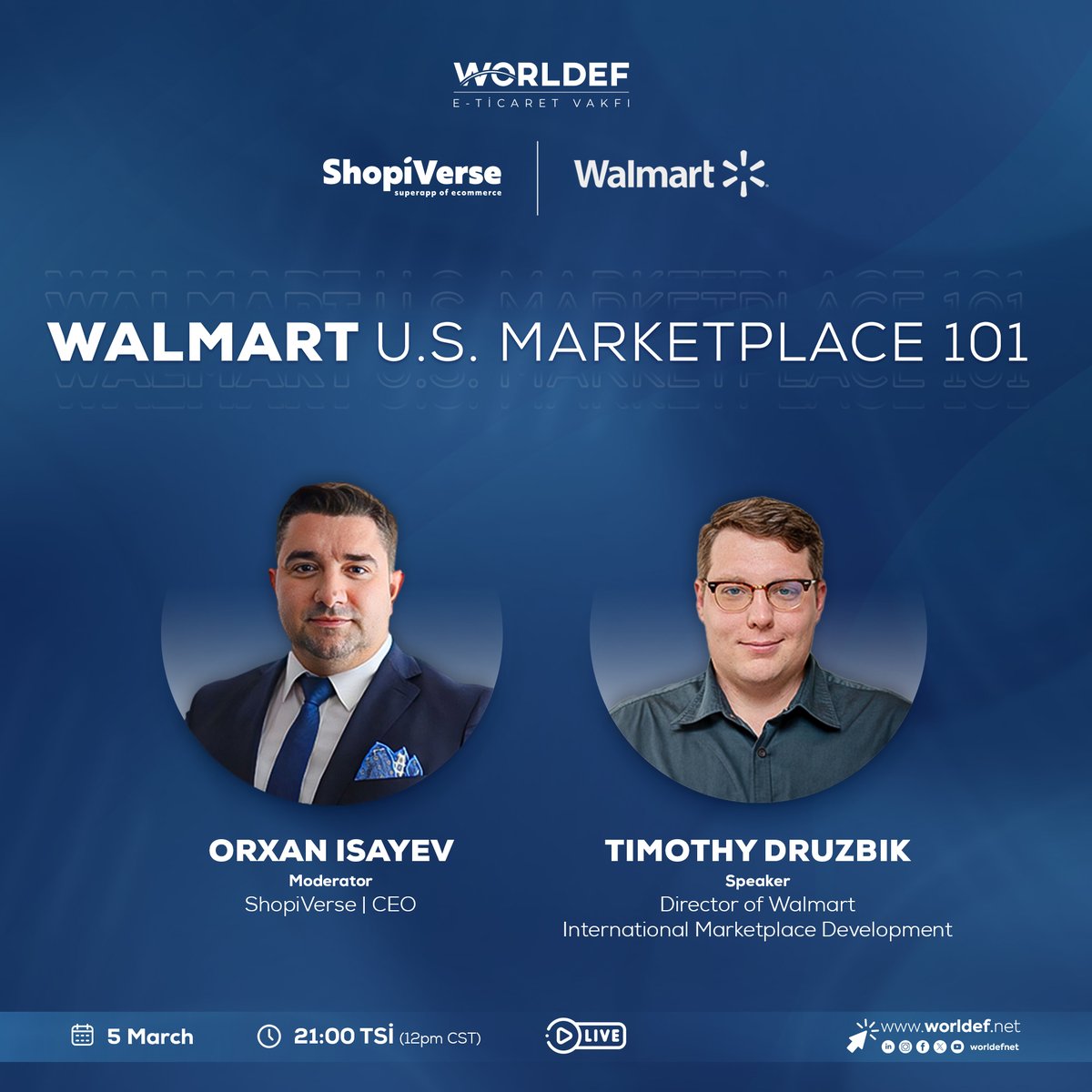 shopiverseuk's tweet photo. 🌐 Walmart U.S. Marketplace 101 🛒

Host: Orxan Isayev | CEO of ShopiVerse
Guest: Timothy Druzbik | Director of International Marketplace Development at Walmart

📅 Date: March 5, 2024
⏰ Time: 21:00 TSI (12pm CST)
🔴 Format: Live Webinar https://t.co/eH2x08oRm0