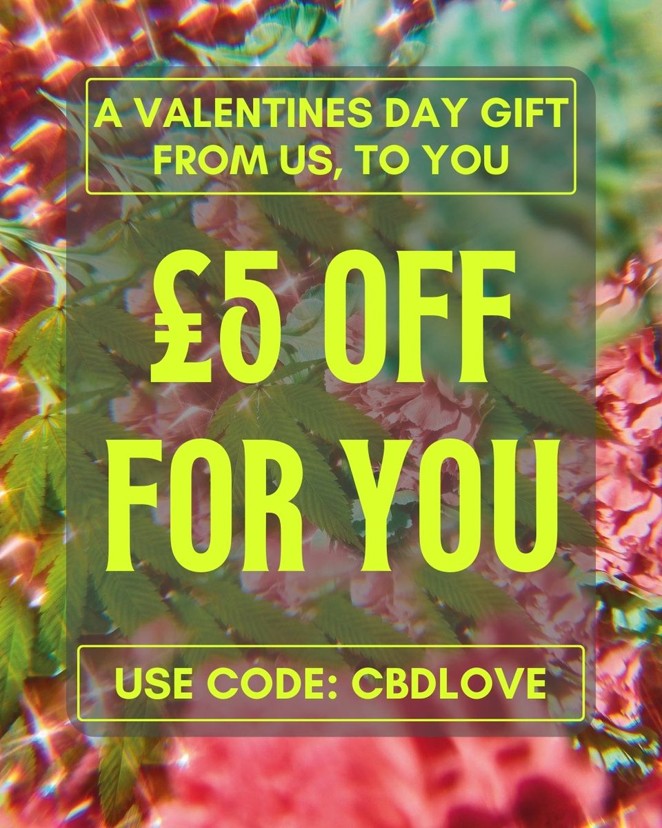Happy Valentines Day 🌿💐

As a special gift we're giving you £5 OFF for today only!

Show some self-love by treating yourself to the CBD goody you've had your eye on.

Use code: CBDLOVE to get £5 off any order over £40. Offer ends midnight!

nationalhempservice.co.uk