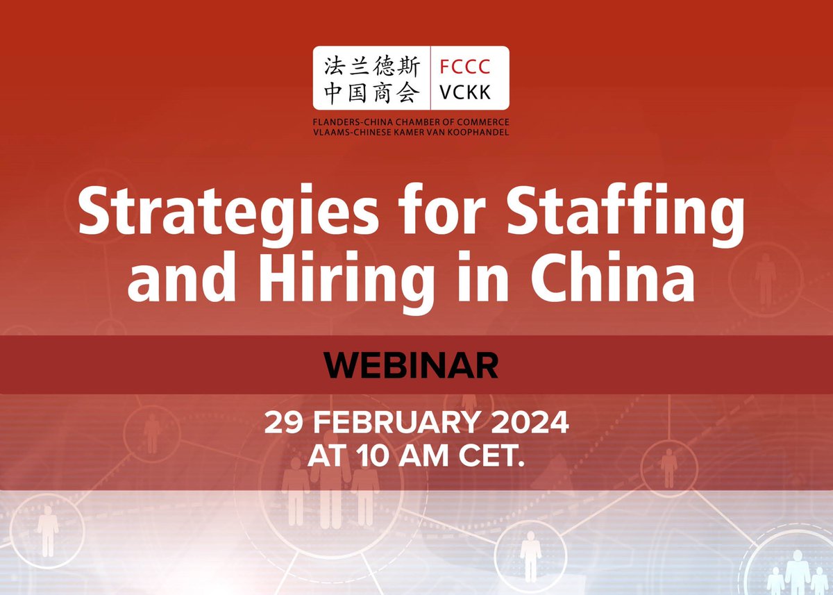 <a href="/FCCCommerce/">Flanders-China Chamber of Commerce (FCCC)</a> is pleased to invite you to a webinar titled, "Strategies for Staffing and Hiring in China". The webinar will take place on 29 February 2024 at 10 am CET.

📅 Register via the link here: bitly.ws/3dbse

#China #Flanders #investment #trade <a href="/BipoService/">BIPO Service</a>