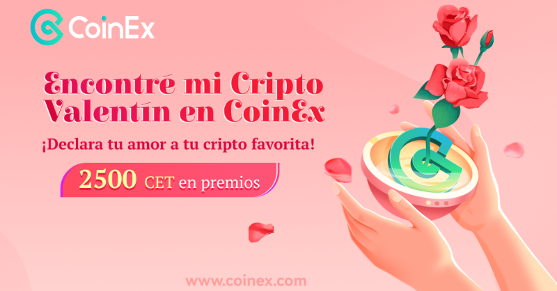 CoinExSpanish's tweet photo. 💞 Mi Cripto Valentín en CoinEx 💘

💐¡Declara tu amor a tu cripto favorita y comparte 2500 $CET en premios!

Este #SanValentin es el momento de gritar a los cuatro vientos tu amor, tu cripto favorita, la que te tiene mirando el gráfico todo el día.😍

Participa aquí 👇