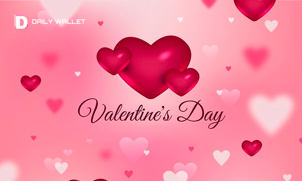 🌺Happy Valentine's Day! 

May your day be filled with love, joy, and maybe a little bit of $Daily. 💕
#DailyWallet #ValentinesDay