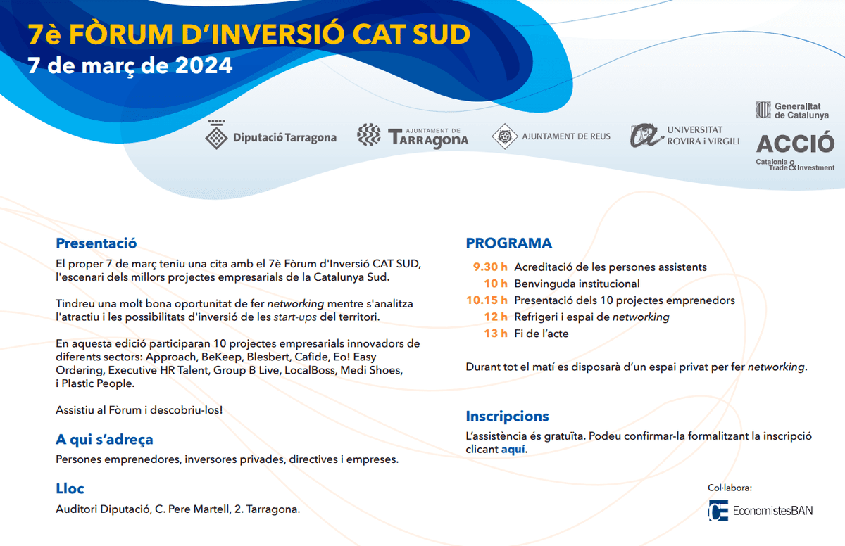 Dipta_cat's tweet photo. #EmprènDipta 🗓️📈 El 7/MAR arriba la 7a edició del #FòrumCATSUD adreçada a persones emprenedores i inversores de #CampdeTarragona, #TerresdelEbre i #BaixPenedès ➡️Una bona oportunitat per a conèixer projectes innovadors i fer networking

ℹ️ Inscripcions: https://t.co/8riX6PlA3V https://t.co/awrLsPnOce