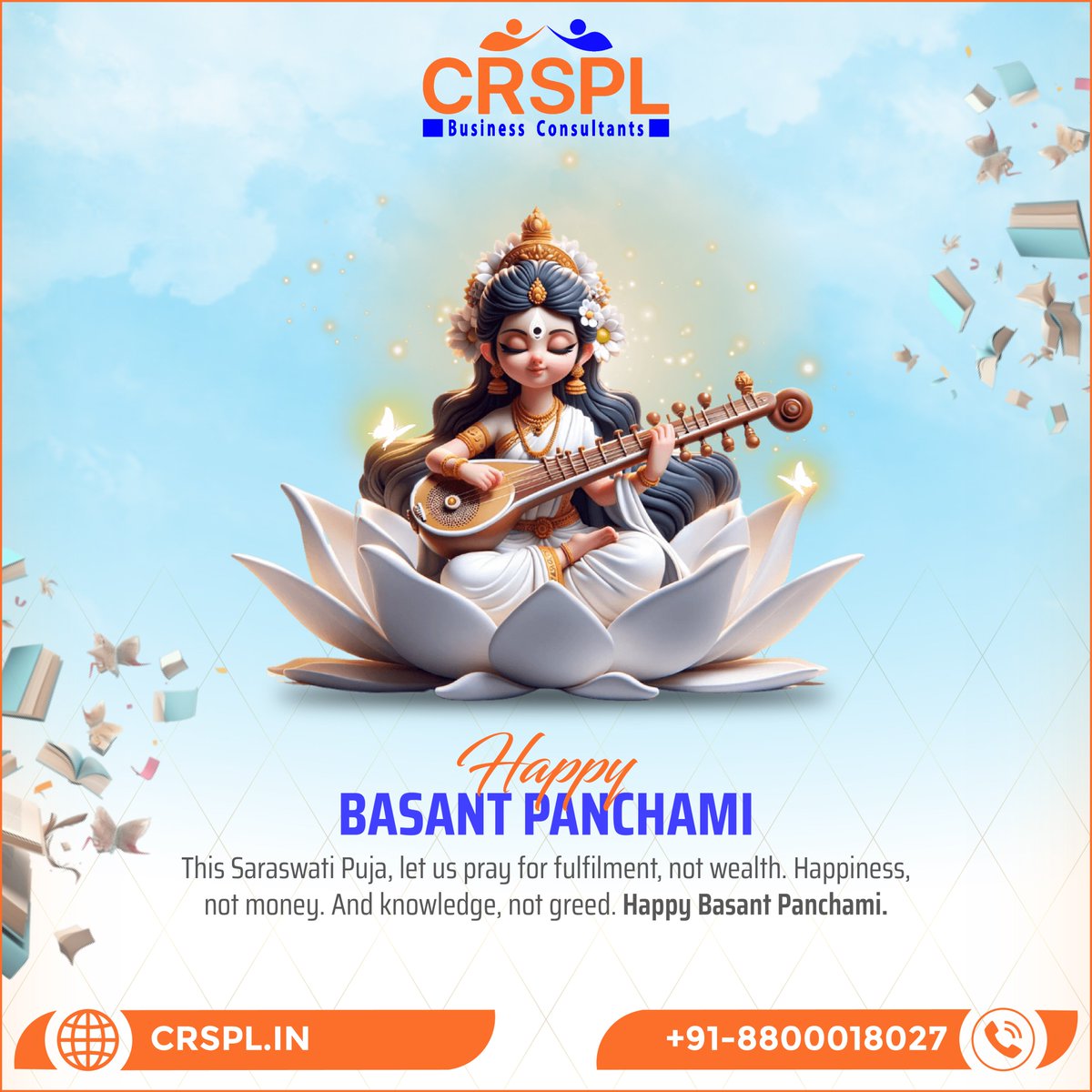 thecrspl's tweet photo. Happy Basant Panchami πΌπ
CRSPL | Business Consultants
βοΈ +91-8800018027
π§ info@crspl.in
π https://t.co/V1SAeHg6WS
#crspl #thecrspl #businessconsultant #HappyBasantPanchami #SpringColors #BasantPanchamiVibes #BasantPanchamiJoy #SpringtimeHappiness #BasantPanchami2024 https://t.co/sB5kAC1WRo