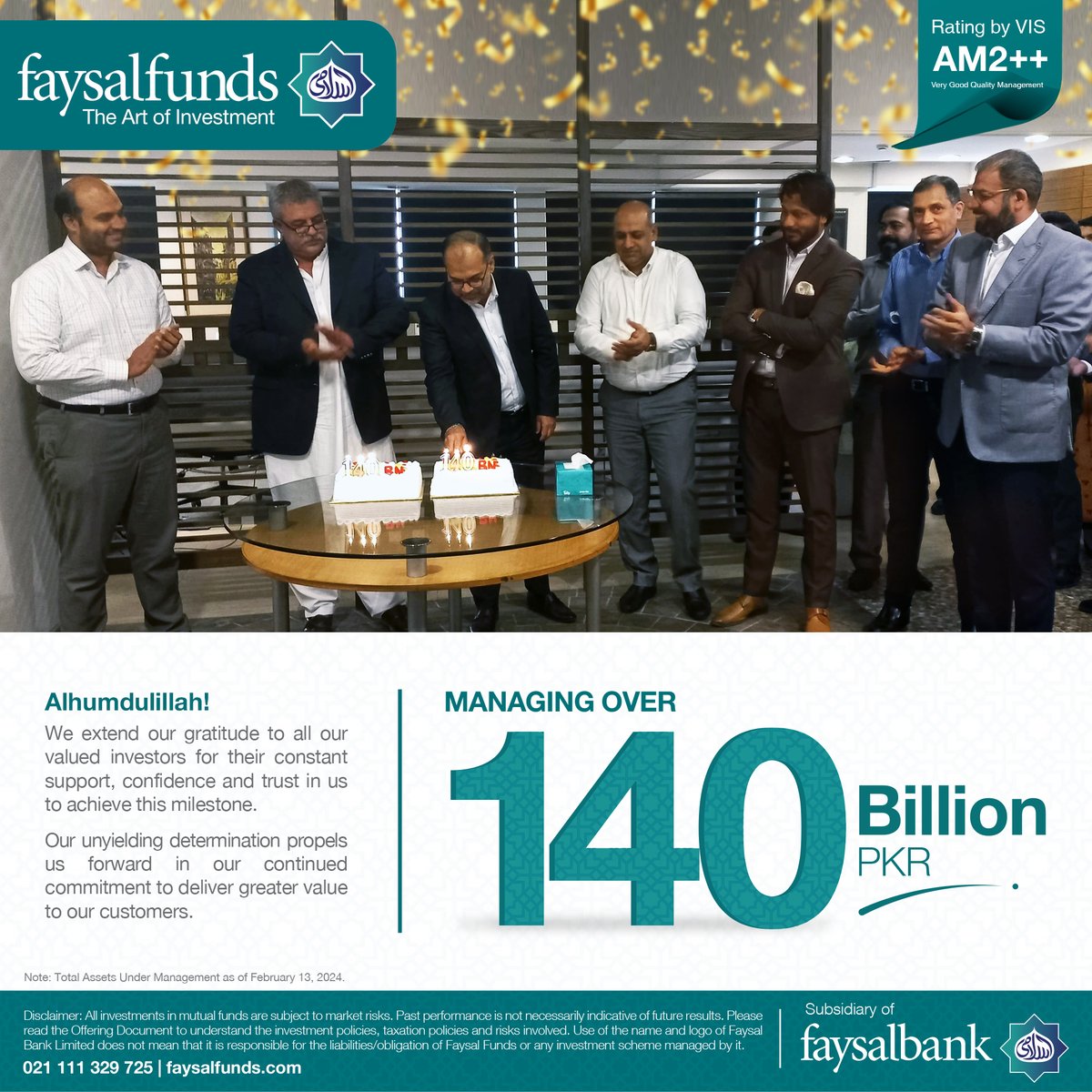 FaysalAsset's tweet photo. From humble beginnings to a monumental milestone - Faysal Funds has reached an incredible 140 billion AUMs, depicting strong evidence of our investor-first approach.

Thank you to our valued investors, and partners for your firm support. https://t.co/KChKlEJk5S