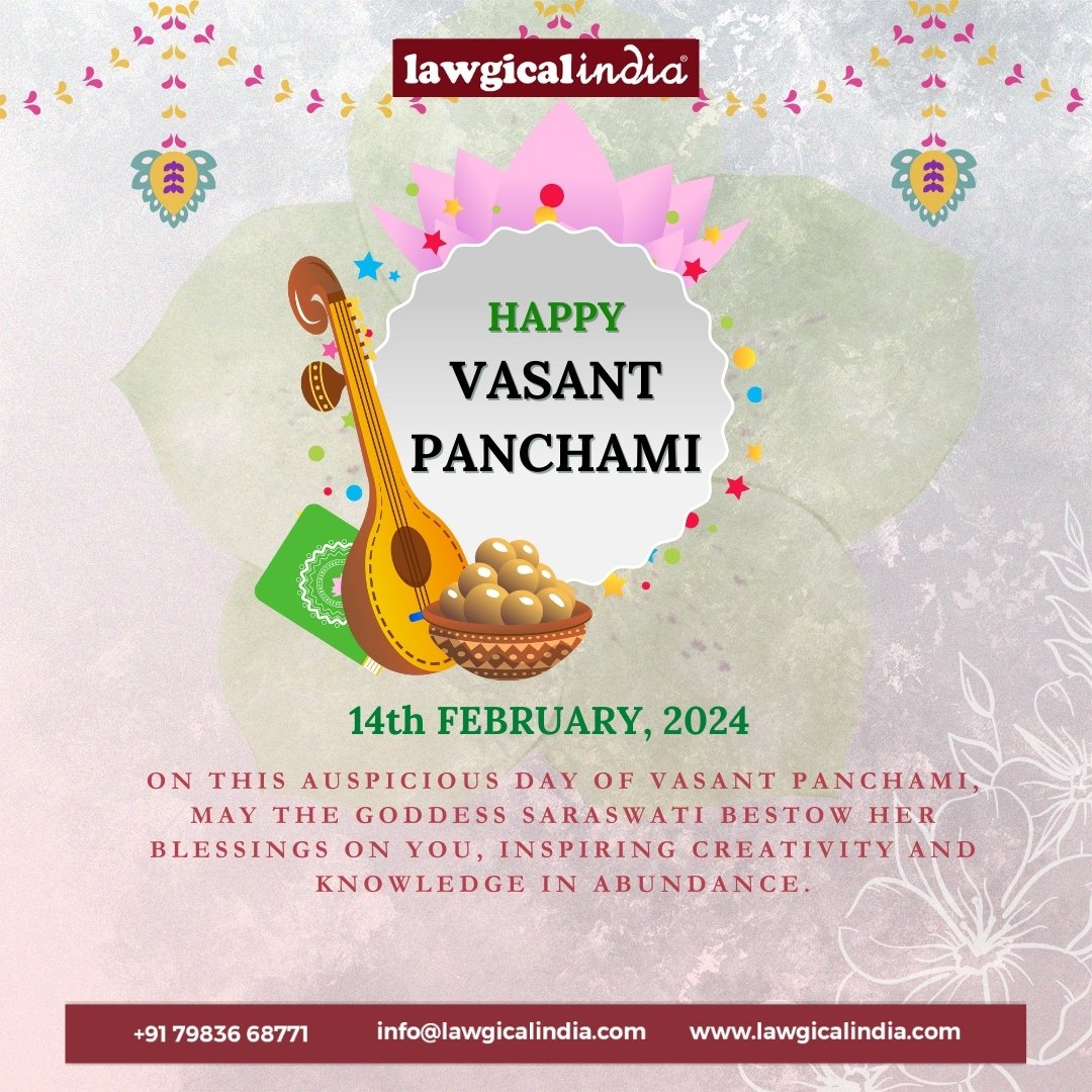 Sending you heartfelt wishes on Vasant Panchami. May this spring season bring you prosperity, love, and the blessings of goddess Saraswati.

#lawgicalindia #VasantPanchami #SpringFestival #SaraswatiPuja #FloralCelebration #FestivalOfColors #GoddessSaraswati #VasantPanchami2024