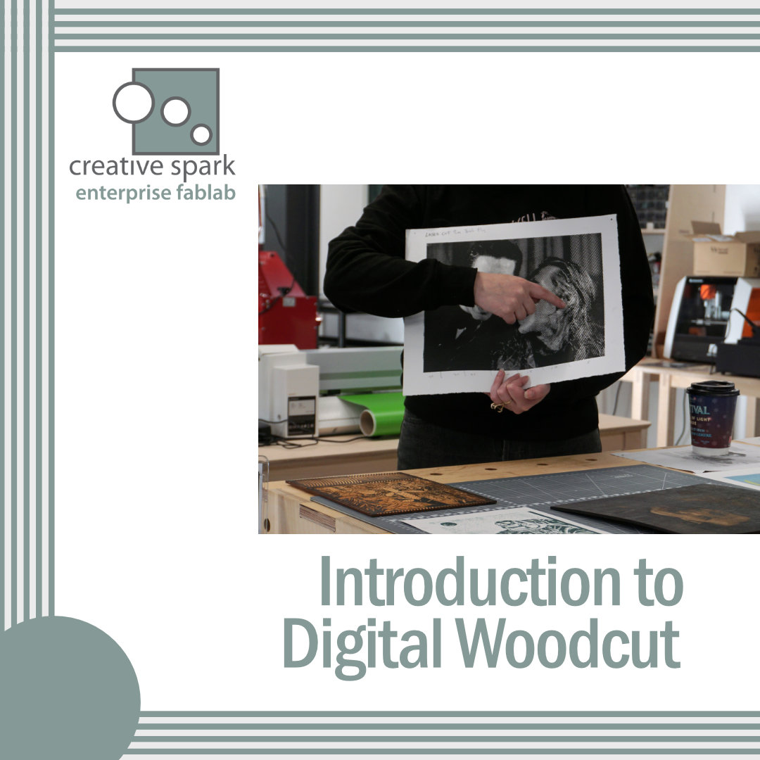 This practical workshop will take place at Creative Spark facilities combining the workspace and equipment of the fine art print studio and FabLab. Book your place here: creativespark.ie/events/event/d…