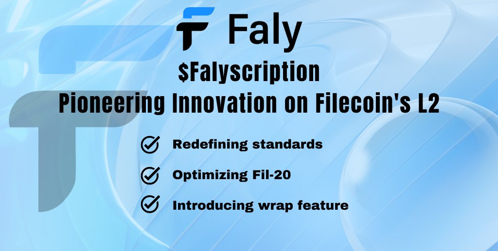 FalyDAO's tweet photo. 🚀 Introducing $Faly - a pioneering initiative on the Filecoin Network that redefines the inscription standard! 

As the first L2 inscription, #Faly revolutionizes #Fil-20 transactions, and streamlines ecosystem access. It'll also introduce a wrap feature for token circulation! https://t.co/zYdviANM4u