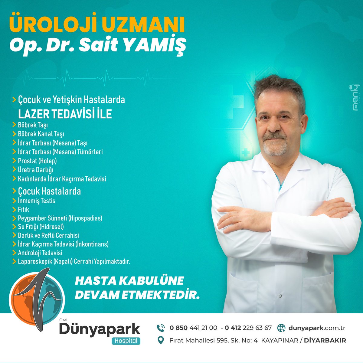 Üroloji Uzmanı Op.Dr. Sait YAMİŞ Hasta Kabulüne Devam Etmektedir.

☎️ 0412 229 63 67
🏥 Fırat Mh. 595. Sk. No: 4 Kayapınar/Diyarbakır

#özel #dünyapark #hastane #hospital #Kadın #doğum #emergency #acil #sağlık #hastalık #doktor #hizmet #hasta #ameliyat #Diyarbakır #hekim