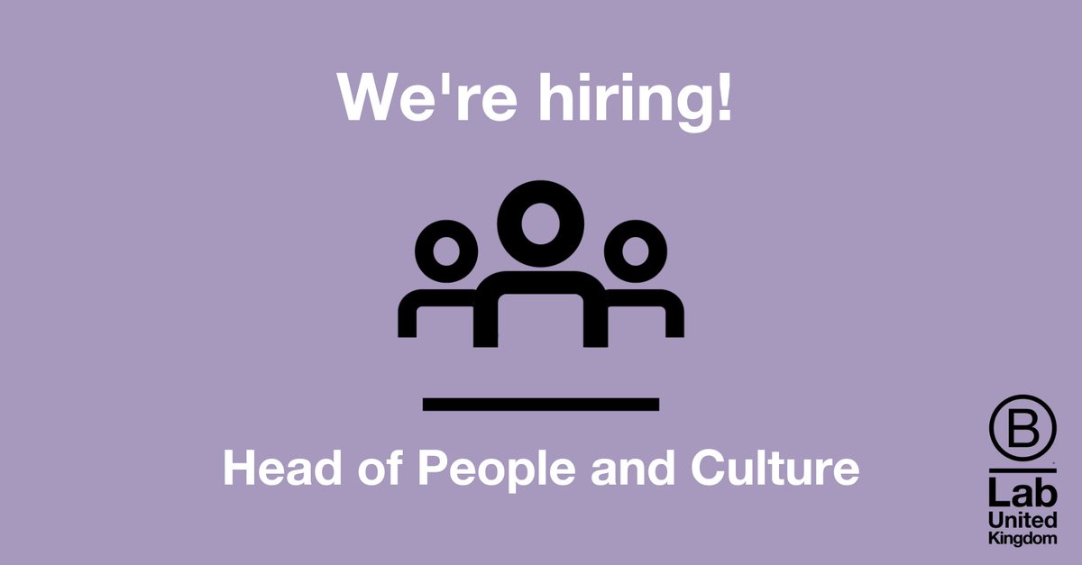 New vacancy alert! 📣 B Lab UK is looking for a head of people and culture to join our growing team, supporting the delivery of our strategy and creating an inspiring work environment. Read the job description and apply.👇 bit.ly/3uHvzHb