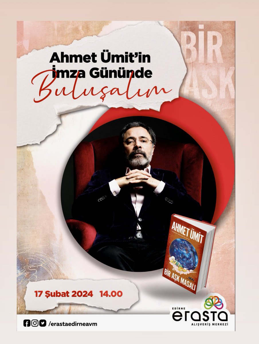 Bu cumartesi günlerden Edirne. Uzun bir aradan sonra bu Cumartesi saat:14:00'te Edirne Erasta'da kitaplarımı imzalıyorum beklerim... #biraşkmasalı #ahmetümitokurları #ahmetumitkitaplari