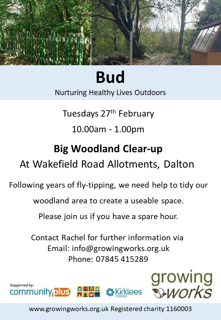 Growing Works (@growingworks) on Twitter photo Growing Works needs help to clear our wooded area from years of fly-tipping to make it a useable space. Join us on Tuesday 27th Feb, 10am - 1pm or come along for an hour.
Contact Rachel at info@growingworks.org.uk.
<a href="/DaltonTogether/">Dalton Together</a> <a href="/HNKirklees/">Homes & Neighbourhoods</a> <a href="/TSL4Communities/">TSL Kirklees Supporting Communities</a> <a href="/ProperJobTheatr/">Proper Job Theatre</a> Growing Works needs help to clear our wooded area from years of fly-tipping to make it a useable space. Join us on Tuesday 27th Feb, 10am - 1pm or come along for an hour.
Contact Rachel at info@growingworks.org.uk.
<a href="/DaltonTogether/">Dalton Together</a> <a href="/HNKirklees/">Homes & Neighbourhoods</a> <a href="/TSL4Communities/">TSL Kirklees Supporting Communities</a> <a href="/ProperJobTheatr/">Proper Job Theatre</a>