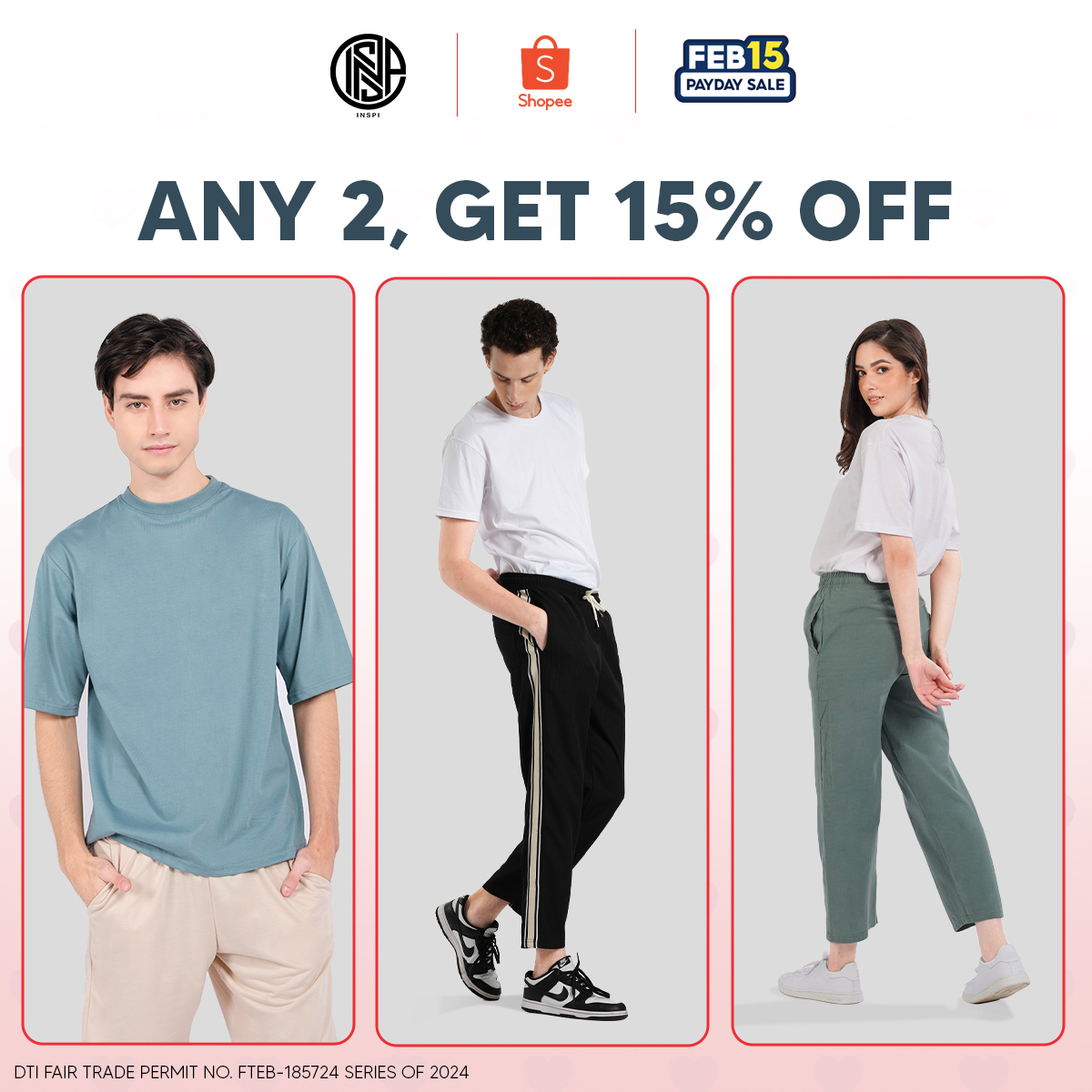 Payday means it’s time to revamp your wardrobe with the best and latest fashion trends! Shop smart and save BIG this Valentine’s promo deals from INSPI😉

SHOPNOW👇
🛒Shopee: shope.ee/AK86Kh5gKK

#inspi #inspiph #weartoinspire #shopnow #shopee #shopeeph #sale #paydaysale