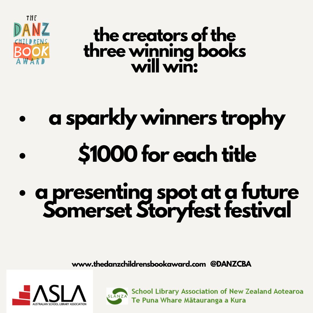 the creators of the three winning books will win:

*a sparkly winners trophy
*$1000 for each title
*a presenting spot at a future Somerset Storyfest festival
#DANZCBA