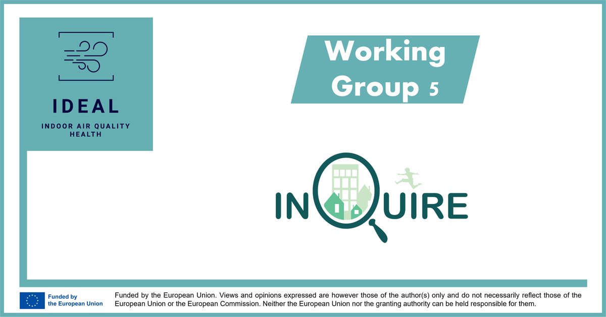 📢The next of the @IDEAL_CLUSTER's working groups to be presented is 'WG5: #Sensors', which is led by @INQUIRE_EU

👉Read more at: idealcluster.eu/working-groups/

#IDEAL_Cluster #hadea #health #HorizonEurope #IAQ #AirQuality