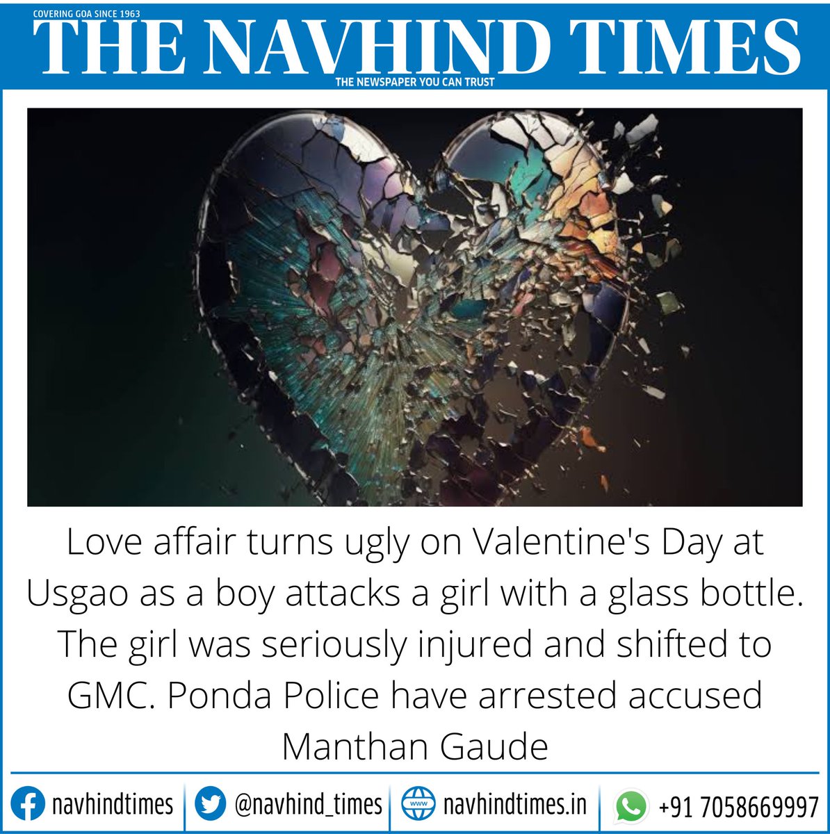 #attack #brokenlove #brokenglass #glassbottle #valentinesday #GoaNews #usgao #NavhindTimes