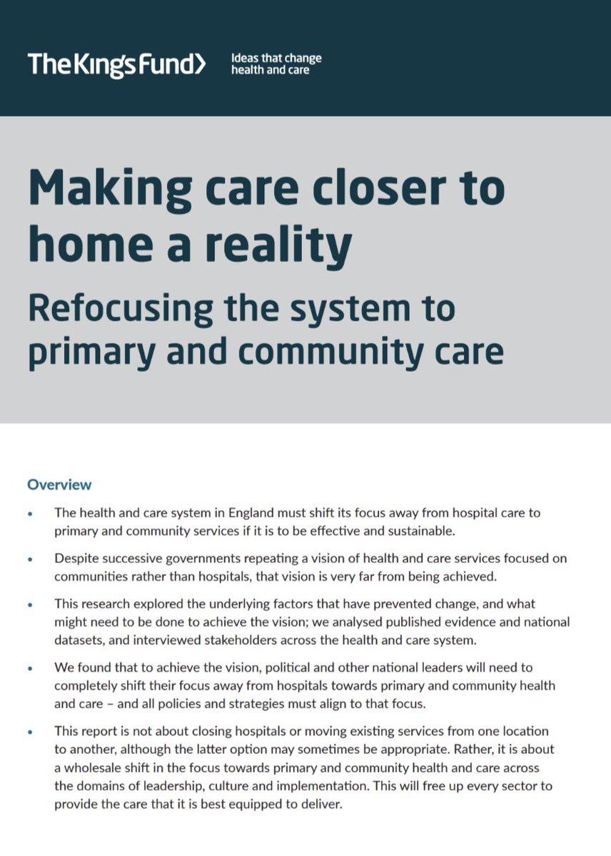 It was great to contribute to this report from @TheKingsFund ...as always supported by excellent work from colleagues @thecsp We need to see 'a wholesale shift in the focus towards primary & community care across leadership, culture & implementation' kingsfund.org.uk/insight-and-an…