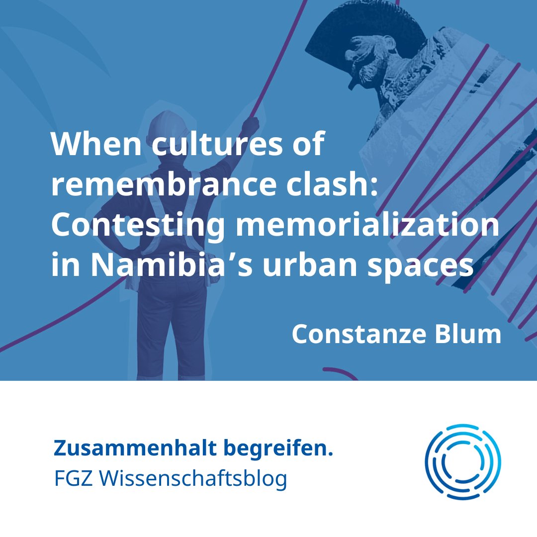 How can an inclusive #rememberanceculture in a society marked by apartheid and colonialism look like? In the new FGZ blog post, <a href="/ConstanzeBlum/">Constanze Blum</a> analyses how activism can contribute to social cohesion and reconciliation in Namibia. 👇 👇 fgzrisc.hypotheses.org/4757