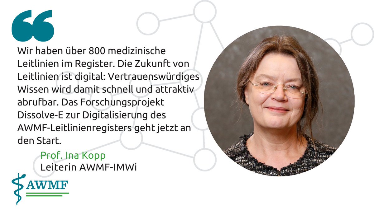 Das Projekt Dissolve-E startet! Prof. Ina Kopp, Leiterin des @AWMF_eV-IMWi, betont, dass damit ein essenzieller Schritt in Richtung #Digitalisierung medizinischer #Leitlinien getan wird. Um sich auszutauschen, kündigt sie ein virtuelles Symposium an.➡️t1p.de/btx5a