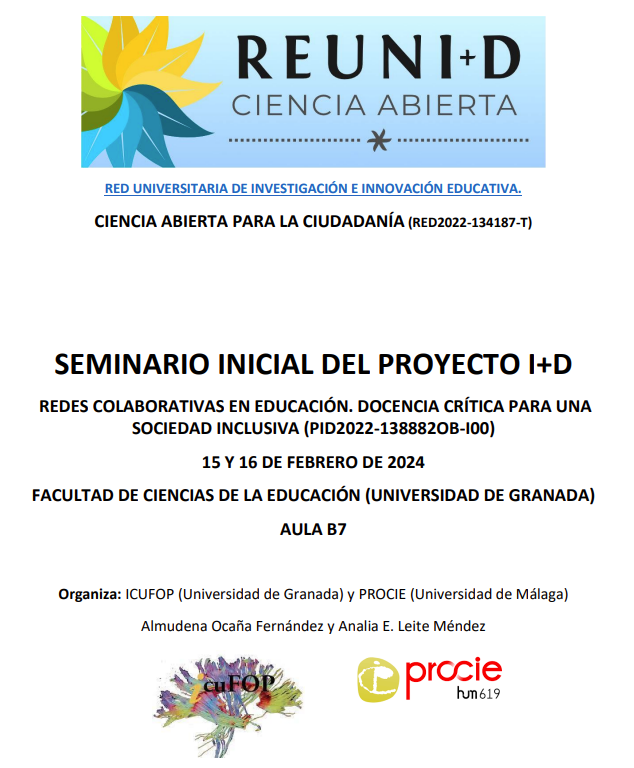 ¡Buenos días! Mañana y pasado estaremos en Granada junto al grupo <a href="/procie_hum619/">procie</a> en el Seminario Inicial de nuestro nuevo proyecto I+D "REDES COLABORATIVAS EN EDUCACIÓN. DOCENCIA CRÍTICA PARA UNA SOCIEDAD INCLUSIVA". Ambos grupos formamos parte de la red <a href="/reunidinv/">Reuni+D</a>