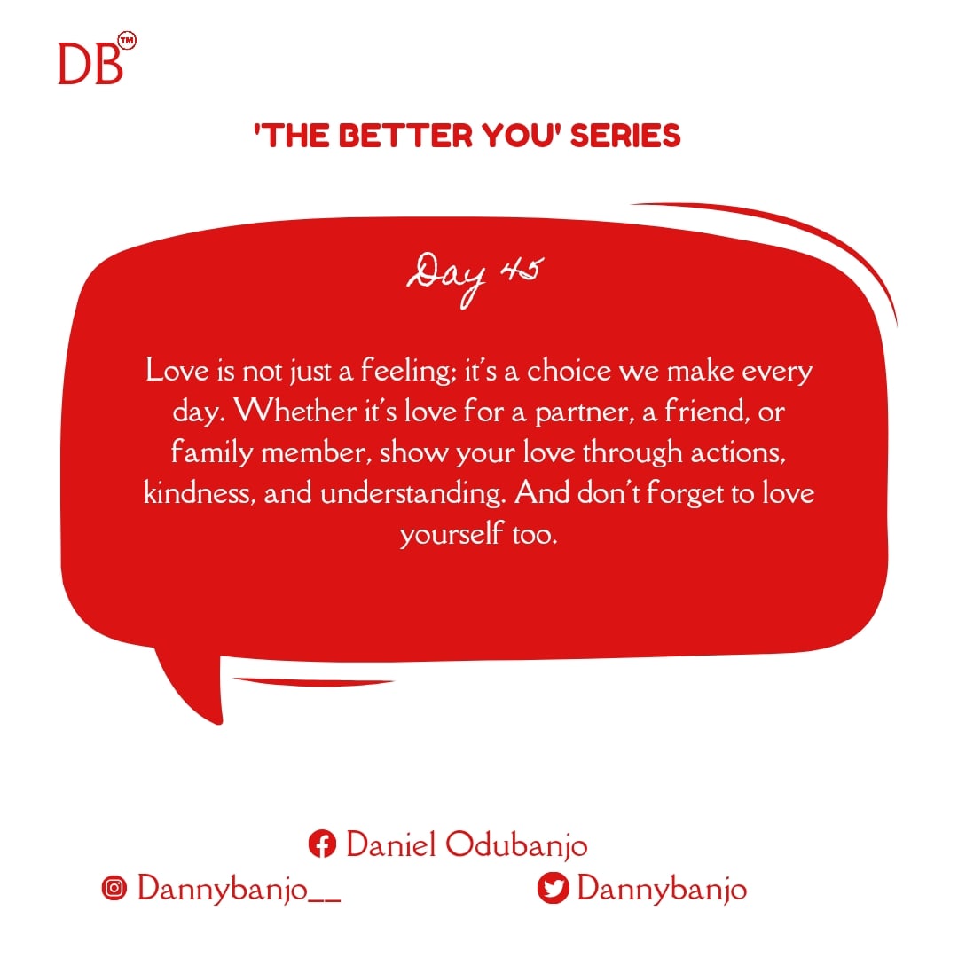 Creativ3s_hub's tweet photo. #TheBetterYouSeries 
#Day45

Love is not just a feeling; it's a choice we make every day...

Alex Iwobi/#ValentinesDay Davido Woto Woto Peter Obi Atiku Ekiti https://t.co/DMLFT3P2Tg