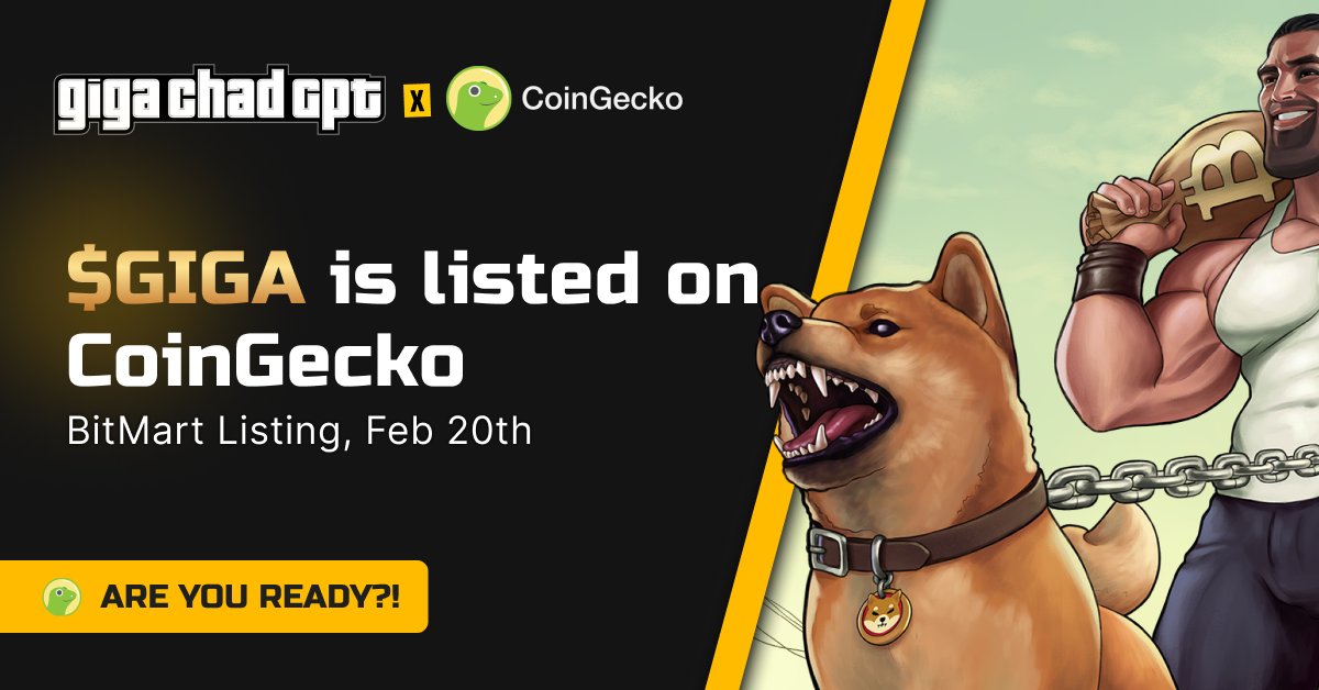 GigaChadGPT_io's tweet photo. GigaChadGPT ($GIGA) has been listed on CoinGecko!

Let's try to get trending on CoinGecko! Visit our page, watchlist $GIGA, and click 🚀 on "How do you feel about $GIGA today?"

https://t.co/DneXLdV9mX

Who's ready for CEX listing on Feb 20th?

#crypto #gigachadgpt #listed https://t.co/PEvRHanNkg