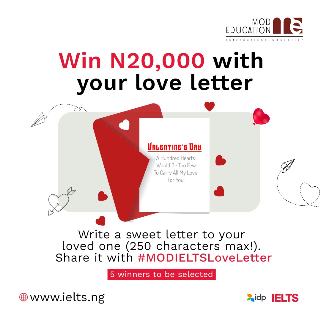 ieltsng's tweet photo. This Valentine's Day, tell your love story in 250 characters and win a voucher worth N20,000!

To win: 

- Write a heartfelt love 250 character love letter 
- Share with #MODIELTSLoveLetter.
- Ensure you're following us.

5 winners will be announced on February 15th. https://t.co/zU0TsUe31I