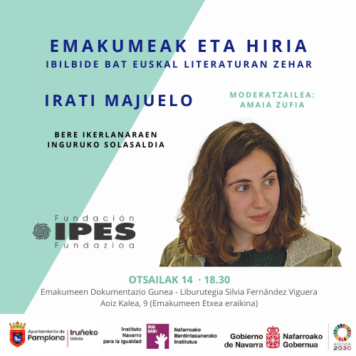 IPESEmakumeak's tweet photo. Gaur arratsaldean
➡️ Irati Majuelo Ikerlariarekin "Emakumeak eta hiria" solasaldi literarioa.
➡️ 18:30
@igualdad_na @Pamplona_ayto #fundacionipes #cdbm https://t.co/vs8XLuiXKi