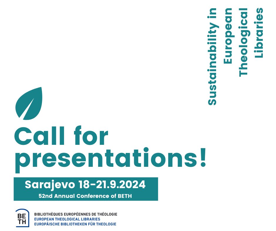 bethlibraries's tweet photo. The call for presentations for the 52nd Annual Conference of BETH is now open! 

The topic for this year's conference is "Sustainability in European Theological Libraries", and we're looking forward to your input: https://t.co/GjAeD5KQDJ https://t.co/8a186UPrkb