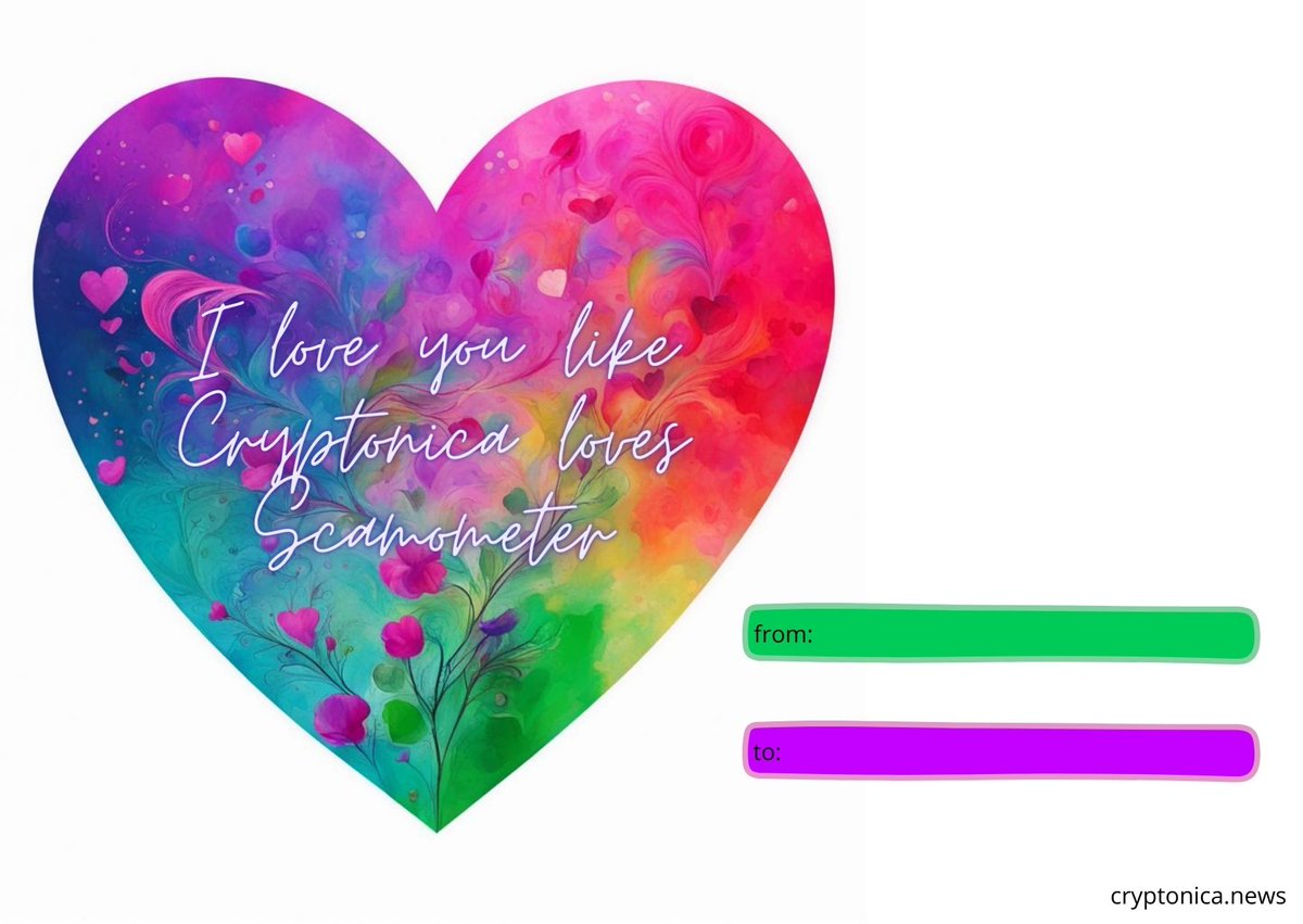 CryptonicaNews's tweet photo. We've prepared a #ValentinesDay postcard from @CryptonicaNews😂🫰
Happy Valentine's Day, dear friends!🙌🎉
#Valentine #HappyValentinesDay #scamometer https://t.co/AJSqhxf5MO