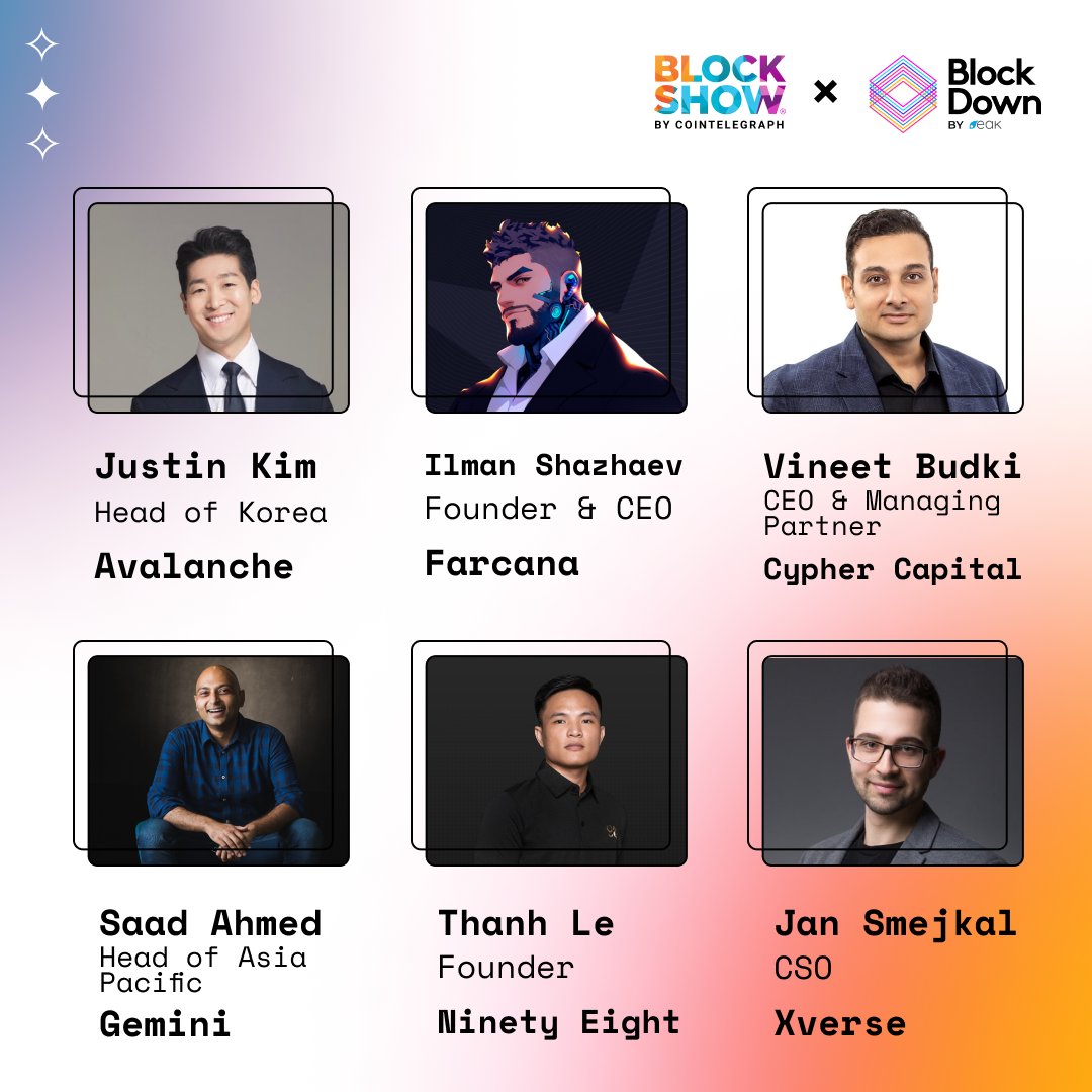 GM, Web3! Our next lineup of speakers announced- BlockDown x BlockShow Hong Kong 2024🤝🎟️ @Justinkim415: Head of Korea at Avalanche, a top-tier blockchain with @avax ranked #9 on @CoinMarketCap and #10 on @coingecko. @Shzhv13: Founder & CEO at @FarcanaOfficial, a highly