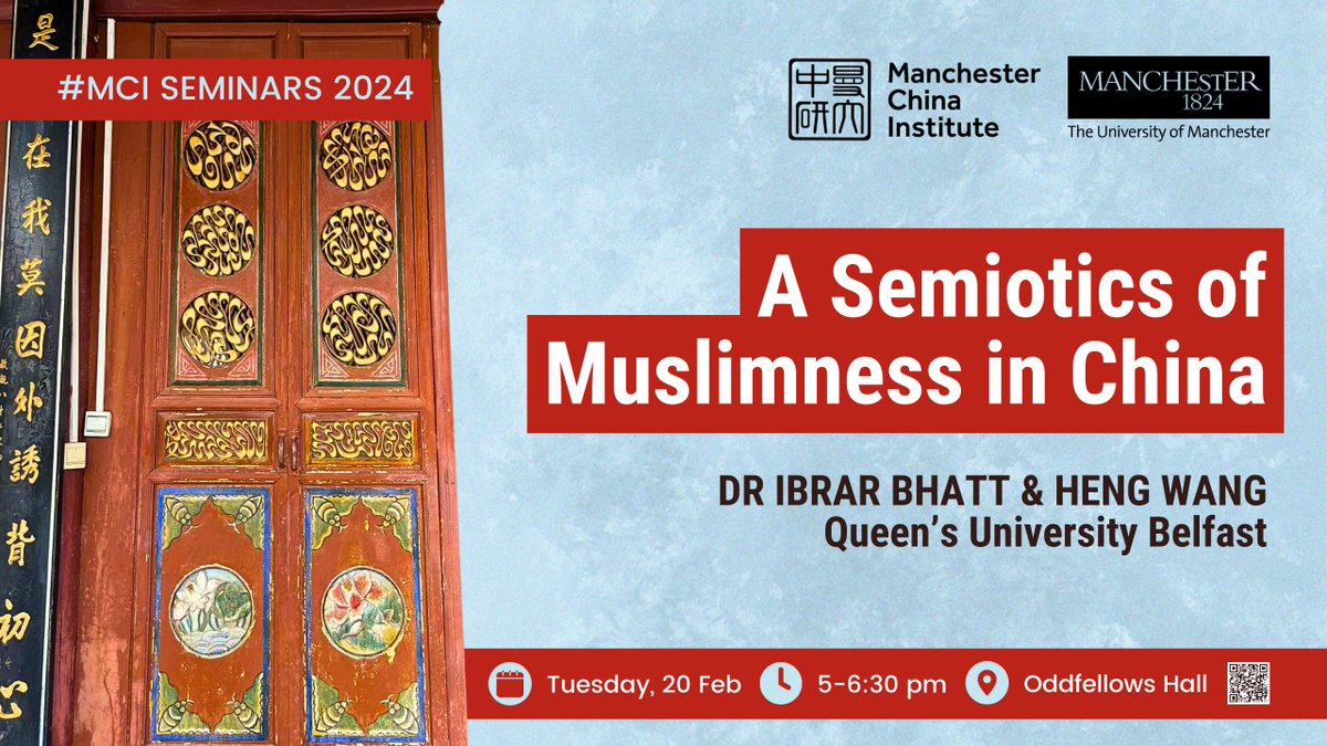 📢 Join our in-person talk on the semiotic heritage of #Muslim #communities in #China, with Dr Ibrar Bhatt and Heng Wang from @QUBelfast, moderated by Dr David Stroup. 🗓️ Tuesday, 20 Feb; ⏰ 5:00-6:30 pm; 🏛️ Oddfellows Hall; 🔗 Free tickets: eventbrite.co.uk/e/796066134237…